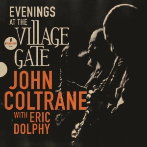 John Coltrane Featuring Eric Dolph - Evenings At The Village Gate: John in the group VINYL / Jazz at Bengans Skivbutik AB (4275791)