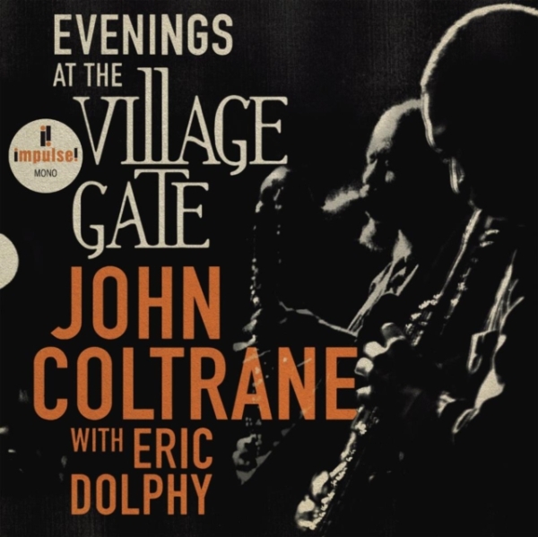 John Coltrane Featuring Eric Dolph - Evenings At The Village Gate: John Coltrane With Eric Dolphy in the group CD / Bestsellers at Bengans Skivbutik AB (4275796)