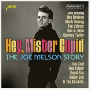 Joe Melson Story The - Hey, Mister Cupid in the group CD / Pop-Rock at Bengans Skivbutik AB (4275901)