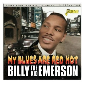 Billy Ôthe Kidö Emerson - My Blues Are Red Hot in the group CD / Jazz/Blues at Bengans Skivbutik AB (4275906)