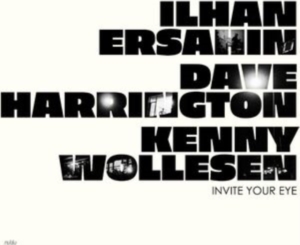 Ersahin Ilhan Dave Harrington An - Invite Your Eye in the group VINYL / Jazz at Bengans Skivbutik AB (4275950)
