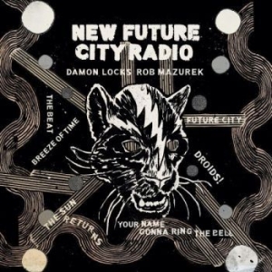 Locks Damon & Rob Mazurek - New Future City Radio in the group VINYL / Jazz/Blues at Bengans Skivbutik AB (4275953)