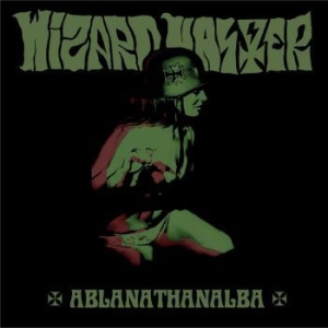 Wizard Master - Ablanathanalba in the group VINYL / Rock at Bengans Skivbutik AB (4276277)