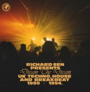Sen Richard - Richard Sen Presents Dream The Drea in the group CD / Dans/Techno at Bengans Skivbutik AB (4276282)