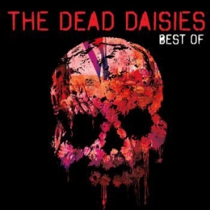 Dead Daisies The - Best Of in the group MUSIK / Dual Disc / Pop at Bengans Skivbutik AB (4276429)