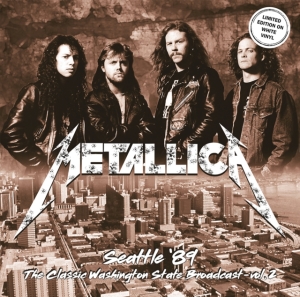 Metallica - Seattle Æ89 Vol. 2 in the group VINYL / Hårdrock at Bengans Skivbutik AB (4277029)