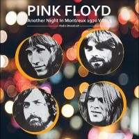 Pink Floyd - Another Night In Montreux 1970 Vol. in the group VINYL / Pop-Rock at Bengans Skivbutik AB (4277037)