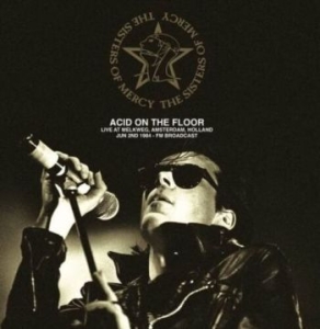 Sisters Of Mercy - Acid On The Floor Live Amsterdam 84 in the group VINYL / Rock at Bengans Skivbutik AB (4277039)