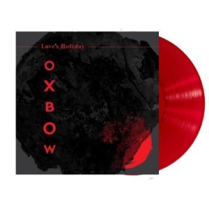 Oxbow - Love's Holiday in the group OTHER / -Start LCV at Bengans Skivbutik AB (4277881)