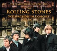 Rolling Stones - Satisfaction In Concert in the group CD / Bestsellers at Bengans Skivbutik AB (4277895)