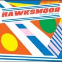 Hawksmoor - Telepathic Heights in the group CD / Pop-Rock at Bengans Skivbutik AB (4278392)