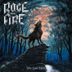 Rage And Fire - Last Wolf The in the group CD / Hårdrock at Bengans Skivbutik AB (4278476)