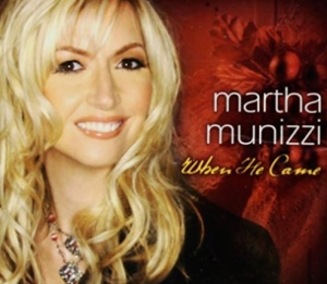 Munizzi Martha - When He Came in the group Externt_Lager /  at Bengans Skivbutik AB (4278488)