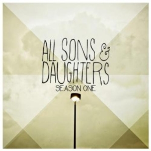 All Sons & Daughters - Season One in the group Externt_Lager /  at Bengans Skivbutik AB (4278509)