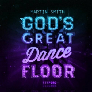 Smith Martin - God's Great Dancefloor Step 002 in the group Externt_Lager /  at Bengans Skivbutik AB (4278540)