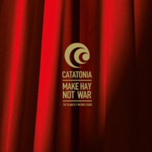 Catatonia - Make Hay Not War - The Blanco Y Neg in the group CD / Pop-Rock at Bengans Skivbutik AB (4279125)