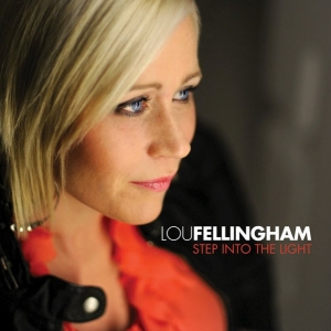 Fellingham Lou - Step Into The Light in the group Externt_Lager /  at Bengans Skivbutik AB (4279193)