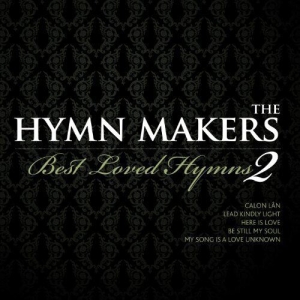 Various Artists - The Hymn Makers - Best Loved Hymns in the group Externt_Lager /  at Bengans Skivbutik AB (4279204)