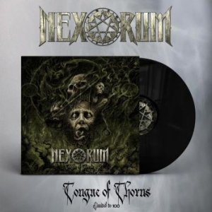 Nexorum - Tongue Of Thorns (Vinyl Lp) in the group VINYL / Hårdrock/ Heavy metal at Bengans Skivbutik AB (4279621)