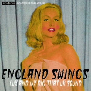 Various Artists - England Swings - Lux And Ivy Dig Th in the group OTHER / Övrigt /  at Bengans Skivbutik AB (4280116)
