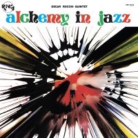Oscar Rocchi Quintet - Alchemy In Jazz in the group VINYL / Pop-Rock at Bengans Skivbutik AB (4281303)