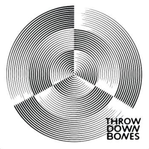 Throw Down Bones - Throw Down Bones (Remastered Editio in the group VINYL / Pop at Bengans Skivbutik AB (4282115)