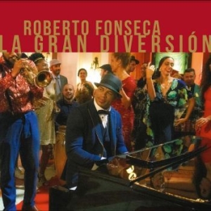 Fonseca Roberto - La Gran Diversión in the group CD / Worldmusic/ Folkmusik at Bengans Skivbutik AB (4282800)