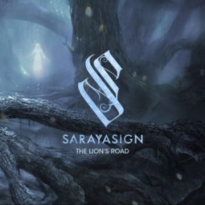 Sarayasign - The Lion's Road in the group CD / Hårdrock at Bengans Skivbutik AB (4283014)