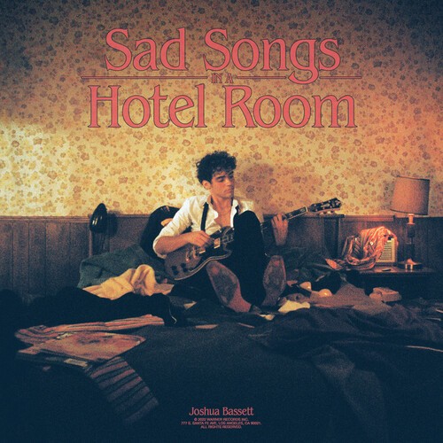 Joshua Bassett - Sad Songs In A Hotel Room in the group OTHER / Övrigt /  at Bengans Skivbutik AB (4284151)