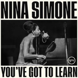Nina Simone - You've Got To Learn (Vinyl) in the group OTHER / -Start Vinyl-N at Bengans Skivbutik AB (4284608)