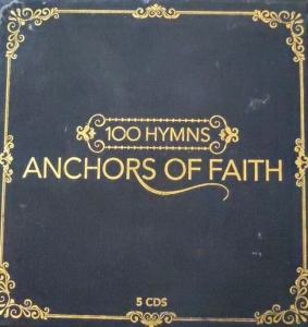 Various Artists - 100 Hymns - Anchors Of Faith in the group Externt_Lager /  at Bengans Skivbutik AB (4284769)
