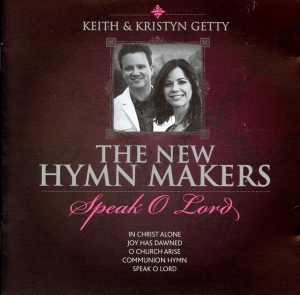 Keith & Kristyn Getty - Speak O Lord in the group Externt_Lager /  at Bengans Skivbutik AB (4284777)