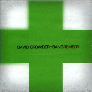 David Crowder Band - Remedy in the group Externt_Lager /  at Bengans Skivbutik AB (4284880)