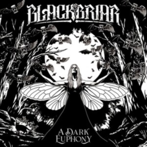 Blackbriar - A Dark Euphony in the group OTHER / Övrigt /  at Bengans Skivbutik AB (4285979)
