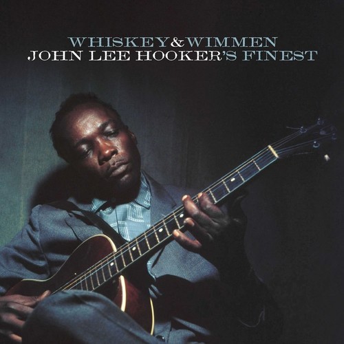 John Lee Hooker - Whiskey & Wimmen: John Lee Hooker's Fine in the group CD / Country at Bengans Skivbutik AB (4286410)