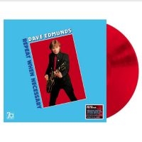 Edmunds Dave - Repeat When Necessary (Red Vinyl) in the group VINYL / Pop-Rock at Bengans Skivbutik AB (4286934)