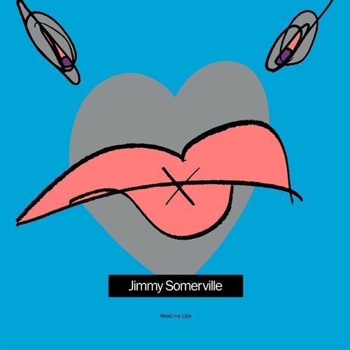 Somerville Jimmy - Read My Lips (Blue Vinyl) in the group VINYL / Hårdrock/ Heavy metal at Bengans Skivbutik AB (4287028)