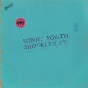 Sonic Youth - Live In Brooklyn 2011 (Color Vinyl) in the group Minishops / Sonic Youth at Bengans Skivbutik AB (4287058)
