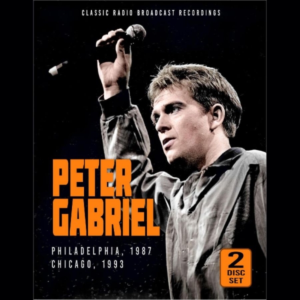 Gabriel Peter - Philadelphia 1987 & Chicago 1993 in the group OTHER / Övrigt /  at Bengans Skivbutik AB (4287082)