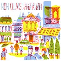 PINK MARTINI - NON OUAIS! THE FRENCH SONGS OF PINK in the group CD / World Music at Bengans Skivbutik AB (4287278)