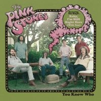Pink Stones The - You Know Who (Indie Exclusive, Auto in the group VINYL / Country at Bengans Skivbutik AB (4287326)