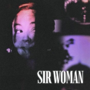 Sir Woman - Sir Woman in the group VINYL / Pop-Rock at Bengans Skivbutik AB (4287341)