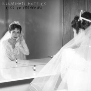 Illuminati Hotties - Kiss Yr Frenemies (Random Recycled in the group VINYL / Pop-Rock at Bengans Skivbutik AB (4287752)