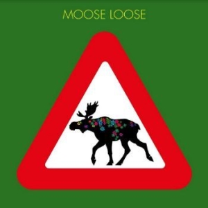 Moose Loose - Elgen Er L°s in the group VINYL / Pop-Rock at Bengans Skivbutik AB (4287844)