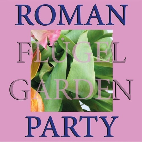 Roman Flugel - Garden Party in the group VINYL / Dans/Techno at Bengans Skivbutik AB (4287902)
