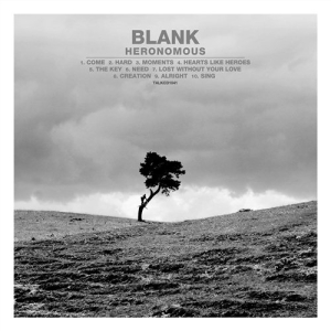 Blank - Heronomous in the group CD / Pop-Rock,Övrigt at Bengans Skivbutik AB (4288061)