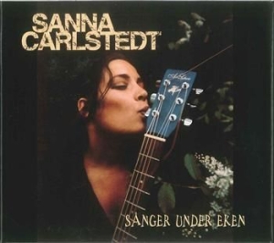 Sanna Carlstedt - Sånger Under Eken in the group CD / Pop-Rock at Bengans Skivbutik AB (4288062)