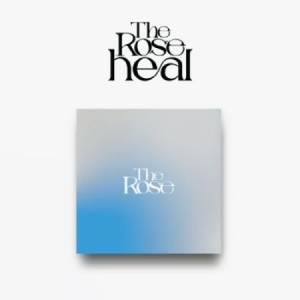 THE ROSE - HEAL (~ VER.) in the group Minishops / K-Pop Minishops / The Rose at Bengans Skivbutik AB (4289454)