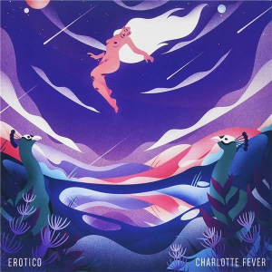 Charlotte Fever - Erotico in the group OUR PICKS / Bengans Staff Picks / French Favourites at Bengans Skivbutik AB (4289805)