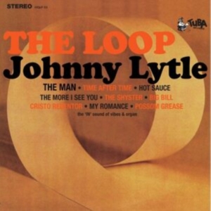 Lytle Johnny - The Loop in the group VINYL / Pop-Rock,RnB-Soul at Bengans Skivbutik AB (4290442)
